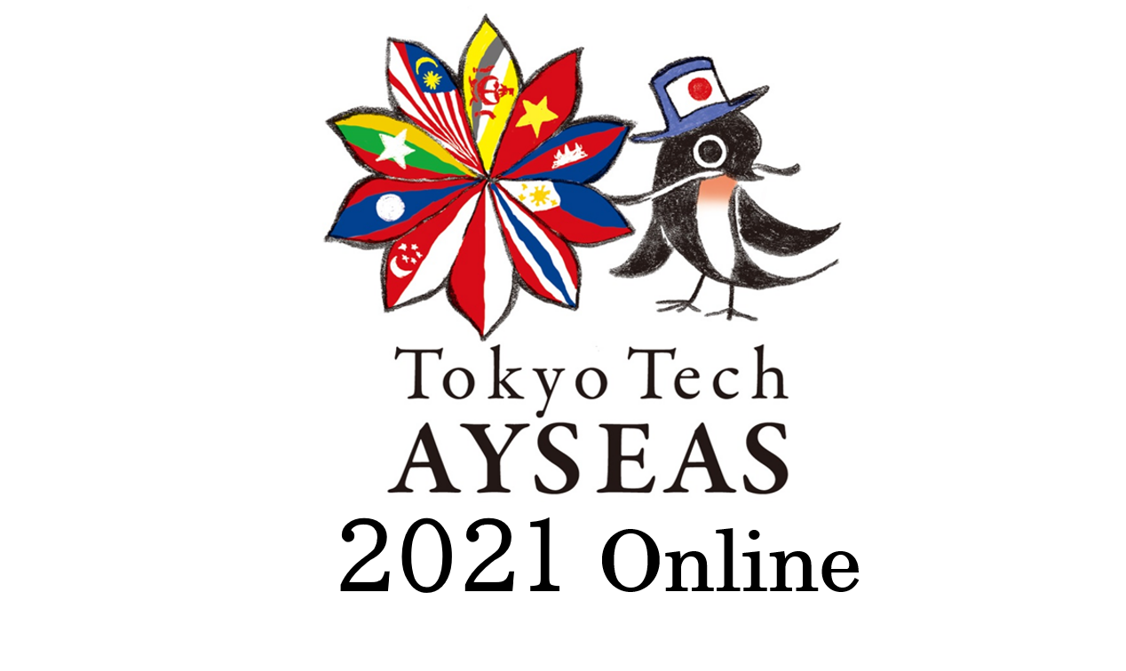 Tokyo Tech-AYSEAS 2021 Online